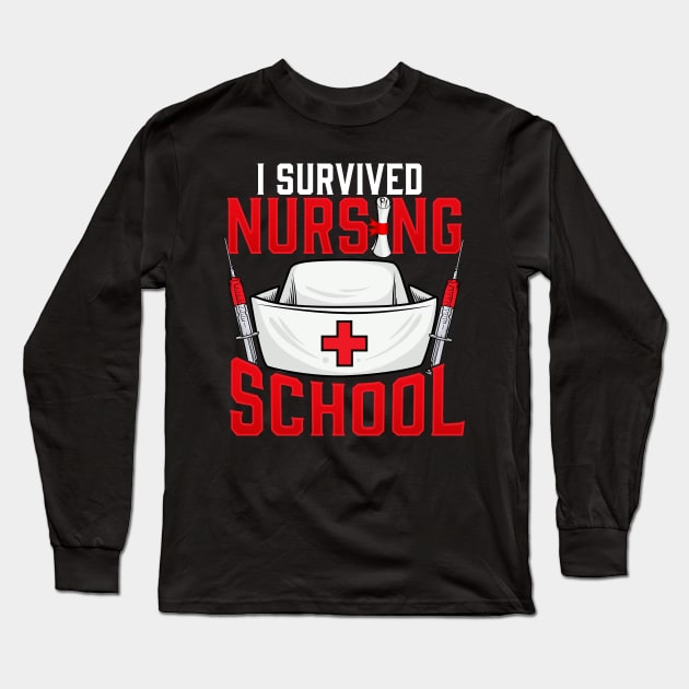 Cute I Survived Nursing School RN Graduation Long Sleeve T-Shirt by theperfectpresents